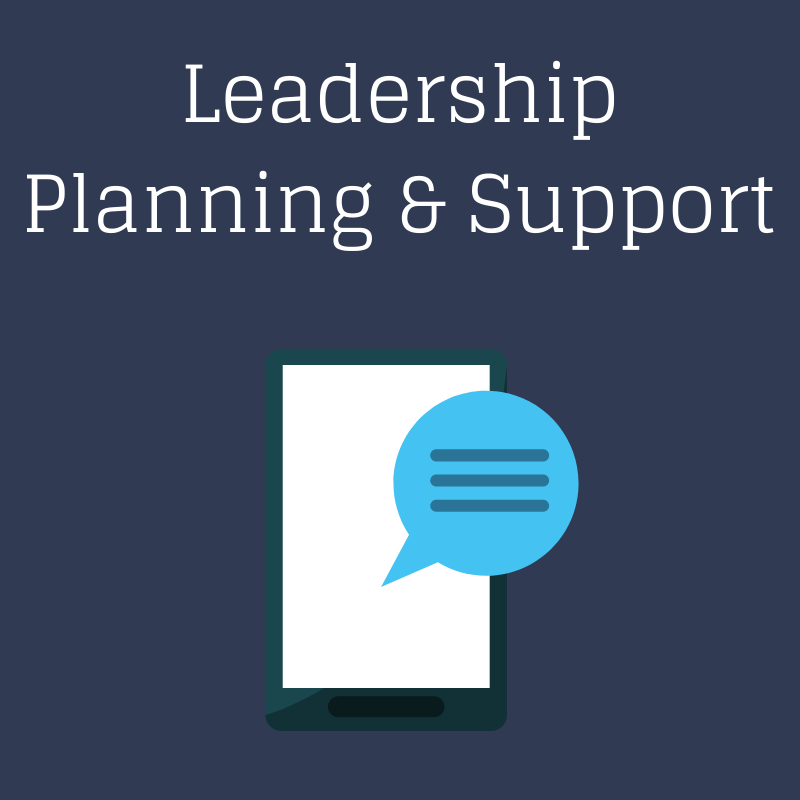 Leadership Planning & Support